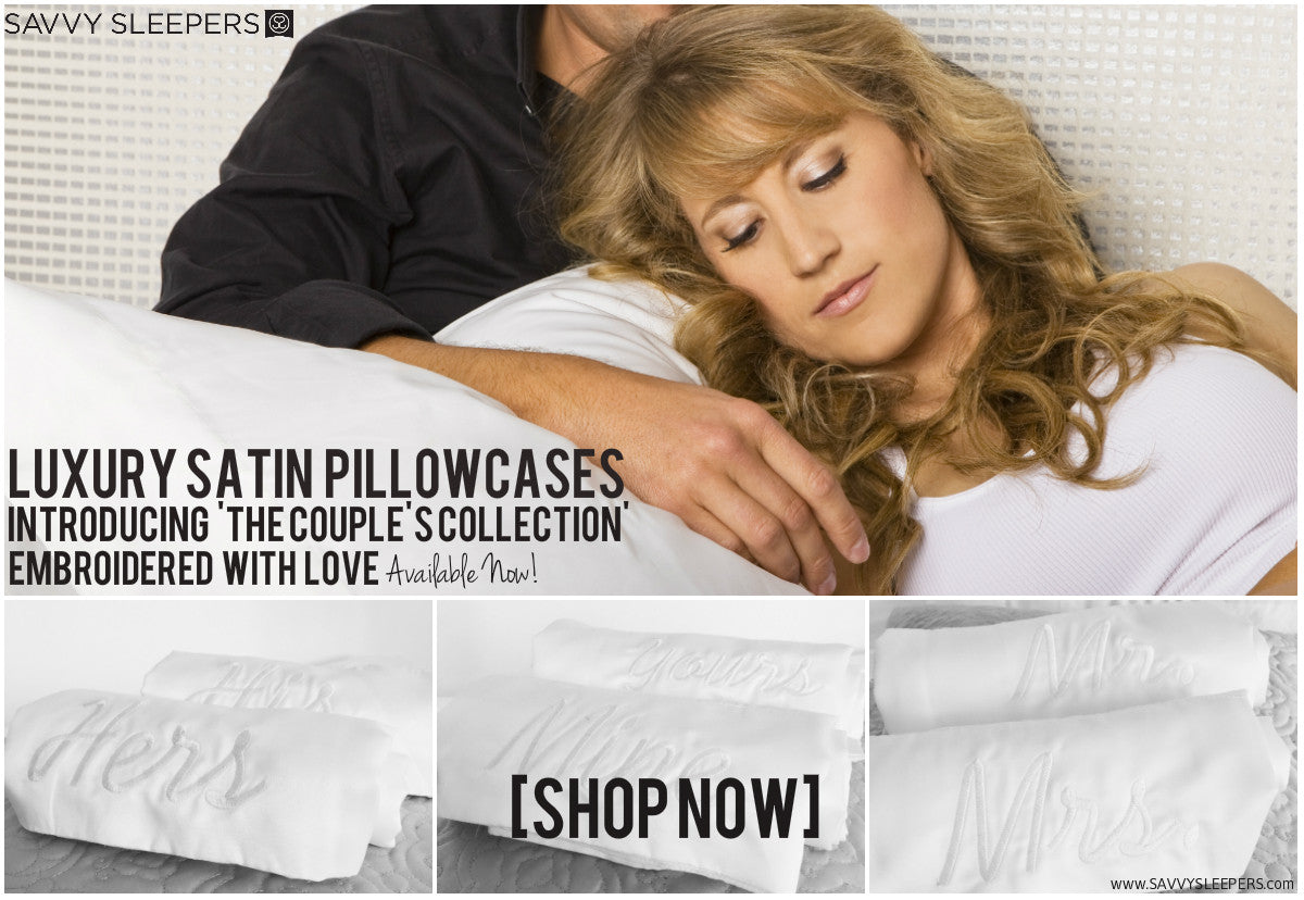 New Collection! Savvy Sleepers Satin Pillowcases Embroidered with Love