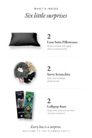 What's inside: 2 satin pillowcases, 2 scrunchies, 2 Lollipop Stars